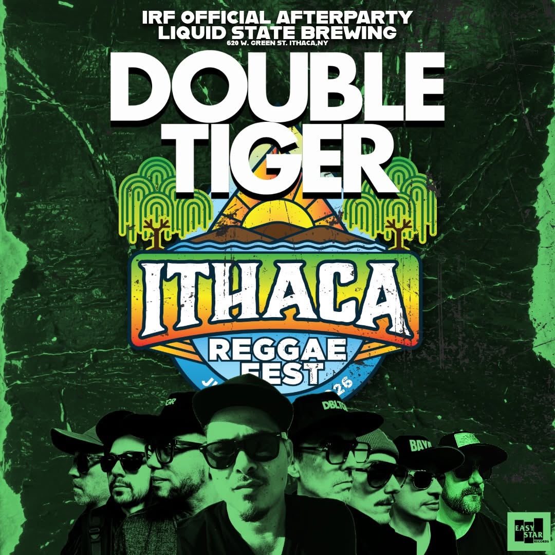 Ithaca Reggae Fest Official Afterparty with Double Tiger