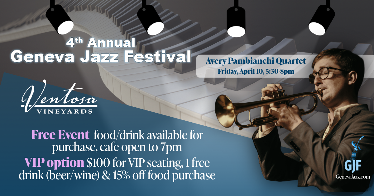 Geneva Jazz Festival 2026 at Ventosa Vineyards with the Avery Pambianchi Quartet