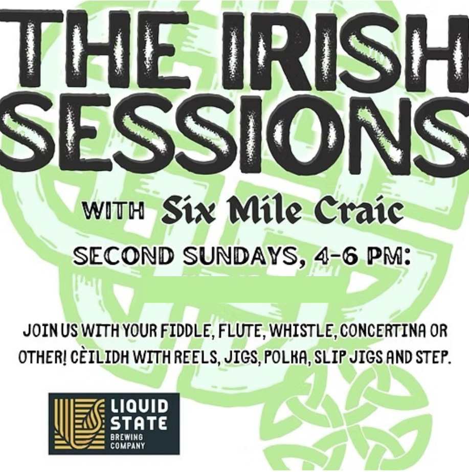 Irish Sessions with Six Mile Craic