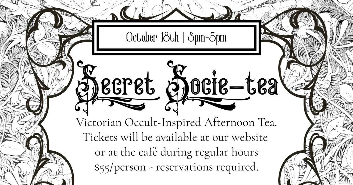 Secret Socie-tea (a Victorian Occult-Inspired Afternoon Tea)