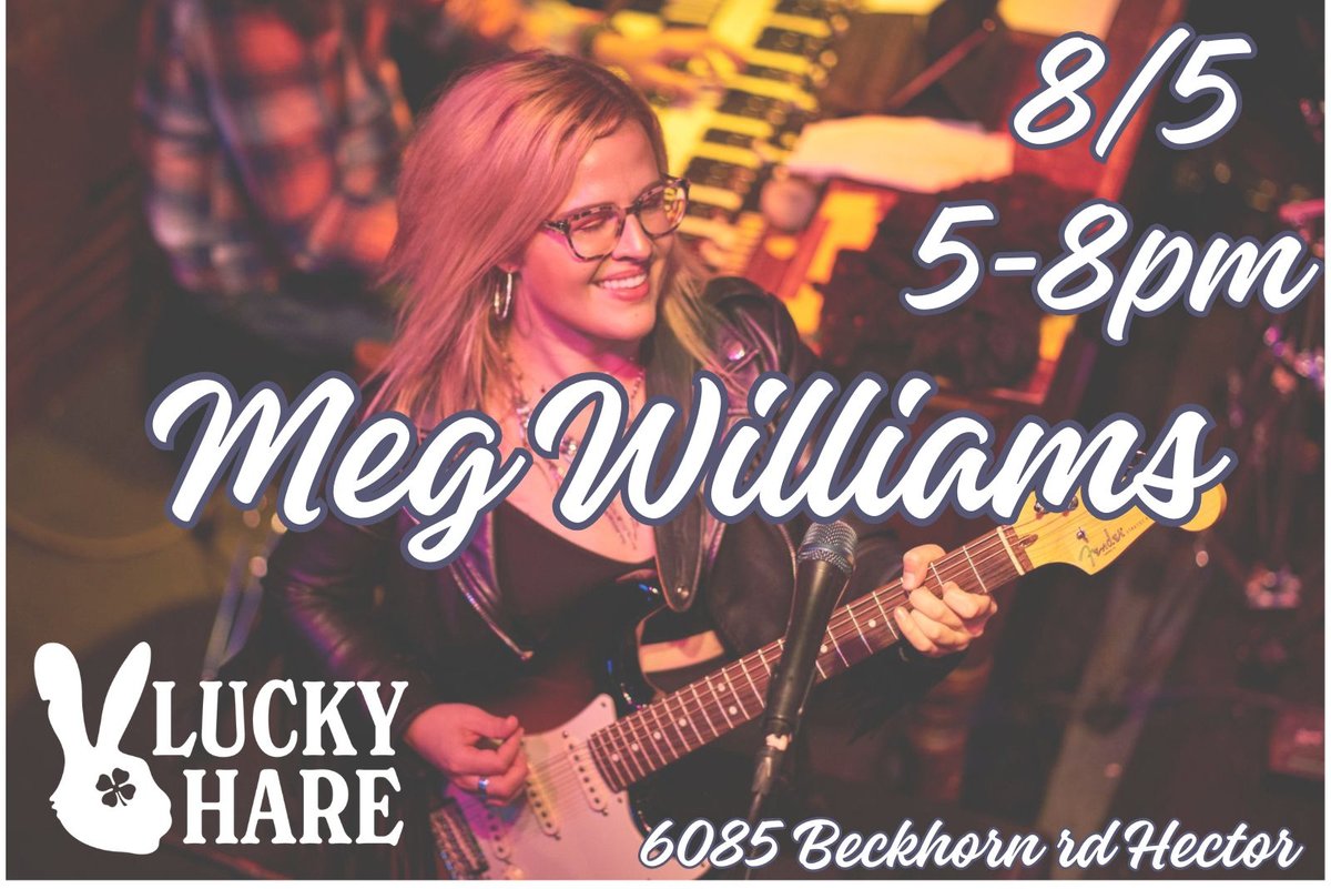 Live music by Meg Williams!