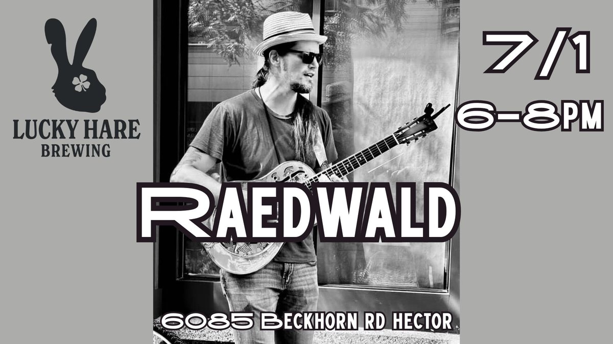 Live music by Raedwald!