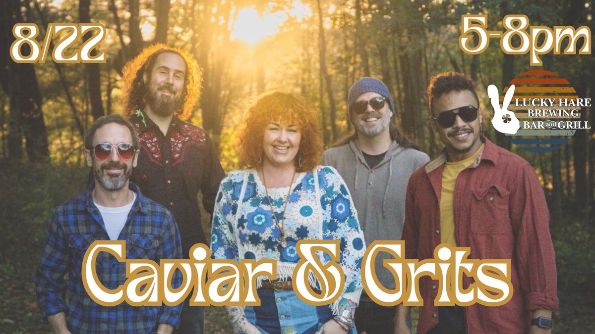 Live Music by Caviar & Grits