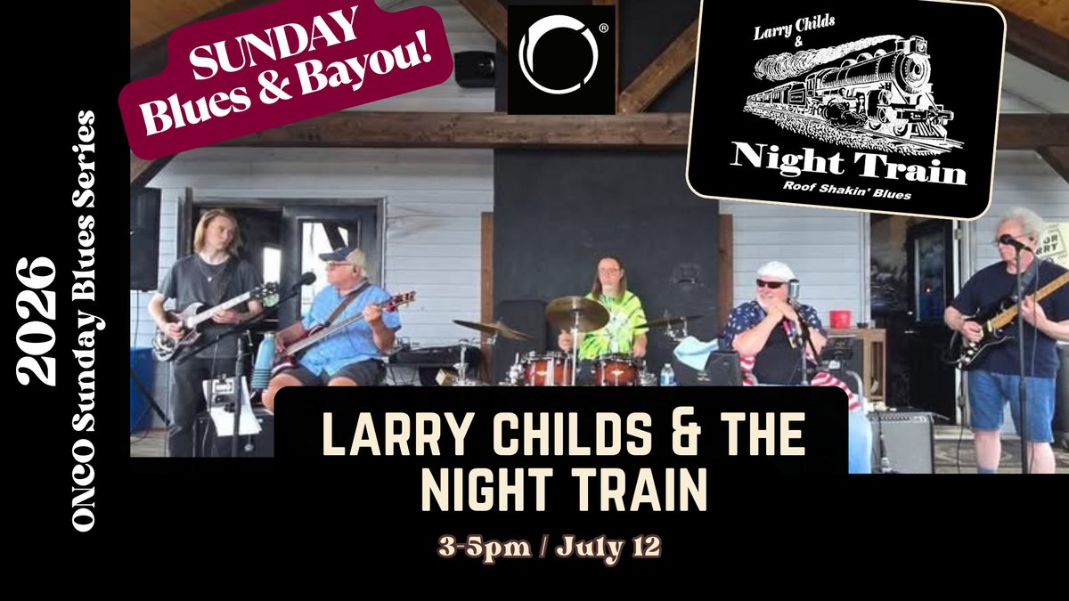 Blues & Bayou / SUNDAY BLUES SERIES:  Larry Childs & The Night Train